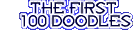 The First 100 Doodles
