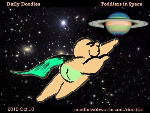 Toddlers in Space