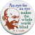 Ghandi: An eye for an eye makes the whole world blind