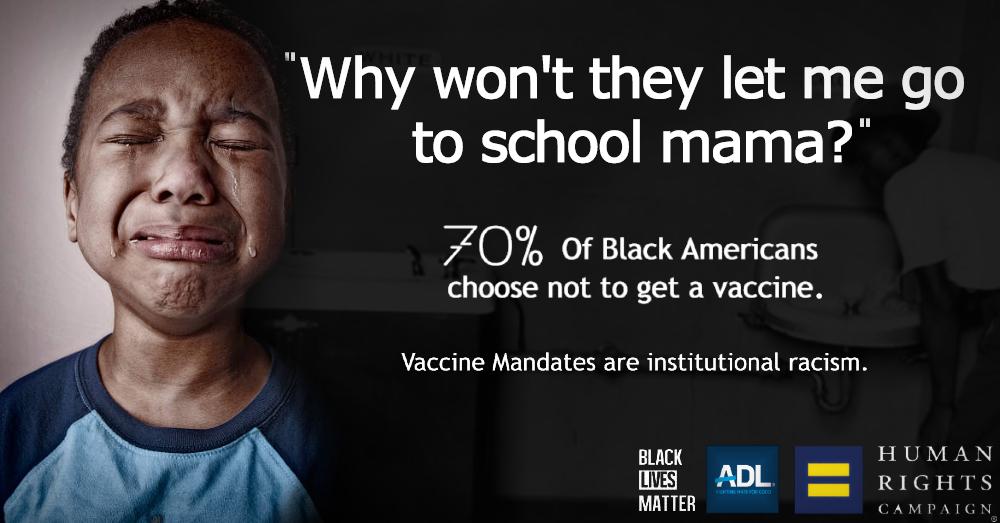 Vaccine mandates are institutional racism